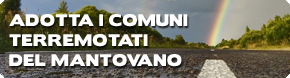 adotta i comuni terremotati del mantovano