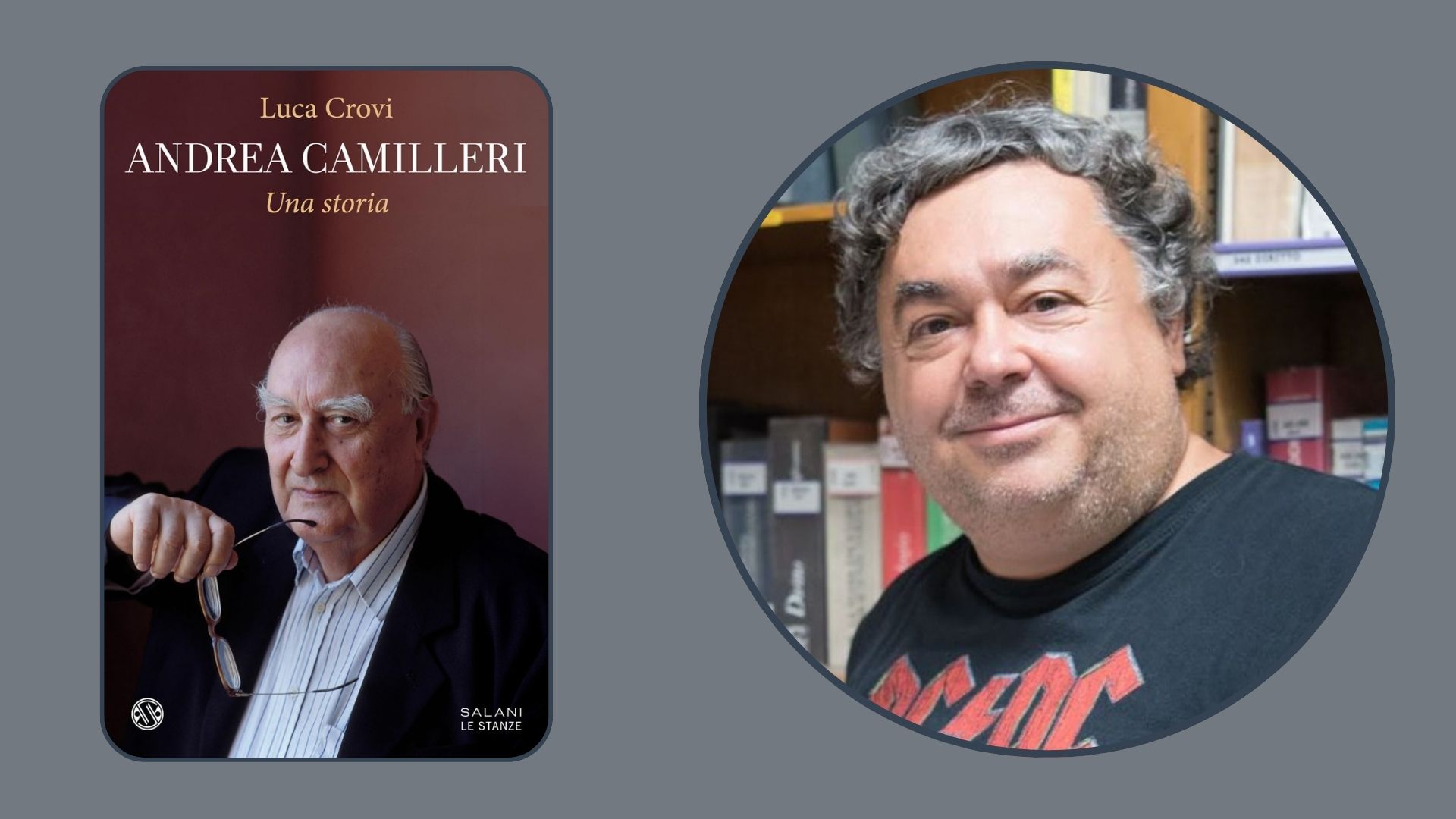 Luca Crovi presenta il libro "Andrea Camilleri. Una storia"