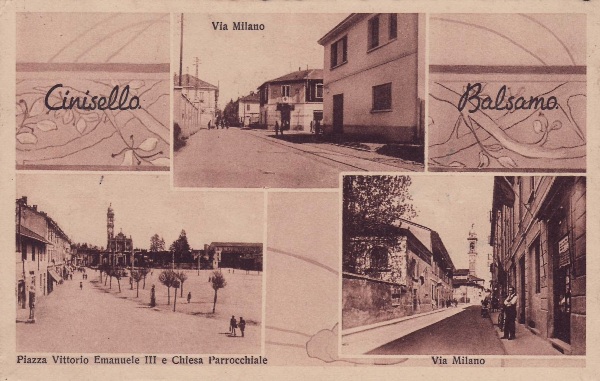 Cinisello via della Libertà, già Milano; piazza Gramsci, già piazza Vittorio Emanuele